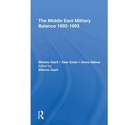 The Middle East Military Balance 19921993