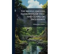 The Middle-english Harrowing Of Hell And Gospel Of Nicodemus