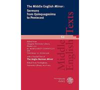 The Middle English 'mirror': Sermons From Quinquagesima To Pentecost