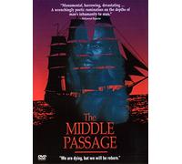 The Middle Passage [Import USA Zone 1]
