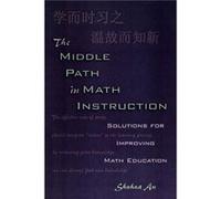 The Middle Path in Math Instruction by Shuhua An Shuhua An (Auteur)