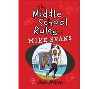 The Middle School Rules of Mike Evans by Sean Jensen Sean Jensen (Auteur)