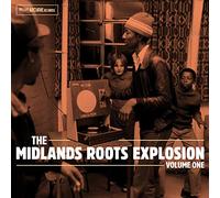 The Midlands Roots Explosion Volume 1