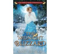 The Midnight Blizzard: A Cinderella Retelling