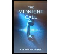The Midnight Call: A Psychological Suspense Thriller