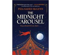 The Midnight Carousel A Novel - Fiza Saeed McLynn - Park Row - ebook (ePub) - Livre