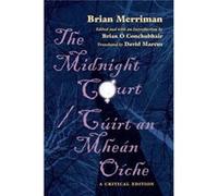 The Midnight Court: A Critical Edition (Irish Studies) (Paperback) Brian O Conchubhair, Brian Merriman (Auteur)