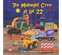 The Midnight Crew At Lot 22