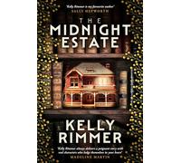 The Midnight Estate: A haunting mystery of a family's darkest secrets, by the bestselling author of THE THINGS WE CANNOT SAY
