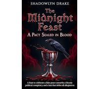 The Midnight Feast: A Pact Sealed in Blood