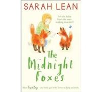 The Midnight Foxes by Sarah Lean Paperback Book Inconnu (Auteur)