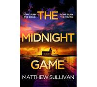 The Midnight Game - Matthew Sullivan - HQ - ebook (ePub) - Livre