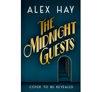 The Midnight Guests - Alex Hay - Review - ebook (ePub) - Livre