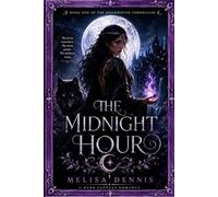 THE MIDNIGHT HOUR
