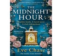 Eve Chase – The Midnight Hour – Sélection Richard and Judy – Roman – Poche