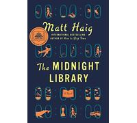 The Midnight Library: A Gma Book Club Pick