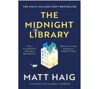 The Midnight Library Matt Haig (Auteur)