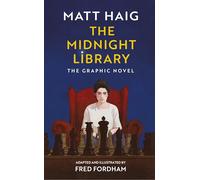 The Midnight Library: The Graphic Novel