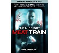 The Midnight Meat Train (Unrated Director S Cut)