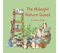 The Midnight Nature Quest