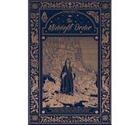 The Midnight Order Mathieu Bablet (Auteur), Claire Fauvel (Illustration), Daphné Collignon (Illustration), Allanva (Illustration), Isabelle Bauthian (Auteur)