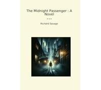 The Midnight Passenger : A Novel