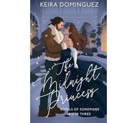 The Midnight Princess: Royals of Sondmark, Book 3