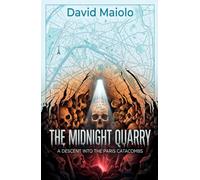 The Midnight Quarry: A Descent Into the Paris Catacombs