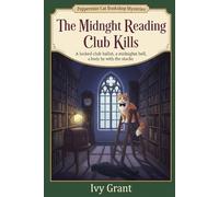 The Midnight Reading Club Kills: A locked club ballot, a midnight bell, a body by the stacks