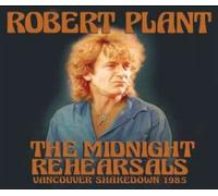 The Midnight Rehearsals Radio Broadcast Vancouver 1985 CD