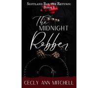The Midnight Robber Scotland Bay the Return, #8 - Cecly Ann Mitchell - Les Grand Editeurs Publishers Ltd - ebook (ePub) - Livre