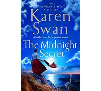The Midnight Secret: The Epic, Romantic Conclusion to the Wild Isle Series . . .