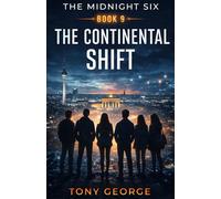 The Midnight Six - Book 9: The Continental Shift