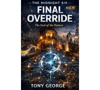 The Midnight Six - Final Override