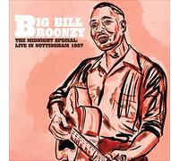 Big Bill Broonzy - The Midnight Special: Live in Nottingham-1957 [Vinyl]