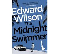 The Midnight Swimmer: A gripping Cold War espionage thriller by a former special forces officer