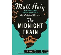 The Midnight Train: -