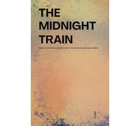 The Midnight Train Bilingual Norwegian-English Stories for Norwegian Language Learners