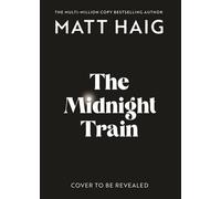 The Midnight Train - Matt Haig - Canongate Books - ebook (ePub) - Livre