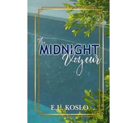 The Midnight Voyeur: A reverse age gap, taboo romance