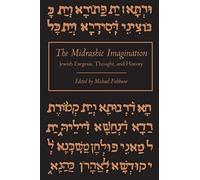 The Midrashic Imagination