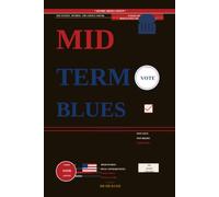 The Midterm Blues: Something like "A Political Analysis of the 2026 Midterm Elections" - adds searchability