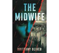 The Midwife - Brittany Oliver - Alcove Press - ebook (ePub) - Livre