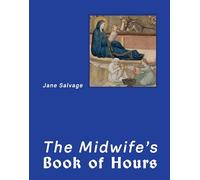 The Midwife’s Book of Hours