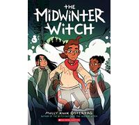 The Midwinter Witch: A Graphic Novel (The Witch Boy Trilogy #3) (Volume 3)
