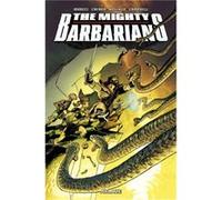 The Mighty Barbarians by Michael Moreci Michael Moreci (Auteur)