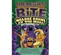 The Mighty Bite #2: Walrus Brawl At The Mall