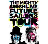 The Mighty Boosh Live - Future Sailors Tour G