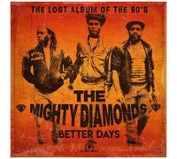 The Mighty Diamonds – Better Days – Vinyle LP neuf (Victrola)