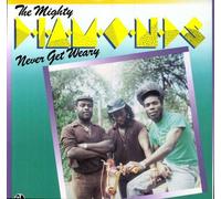 The Mighty Diamonds - Never Get Weary